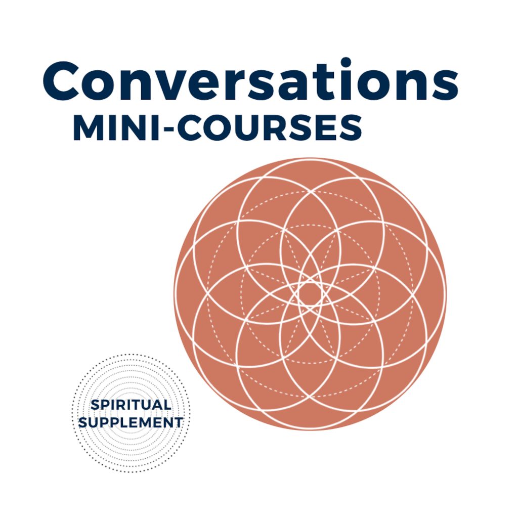 Conversations Mini-Courses