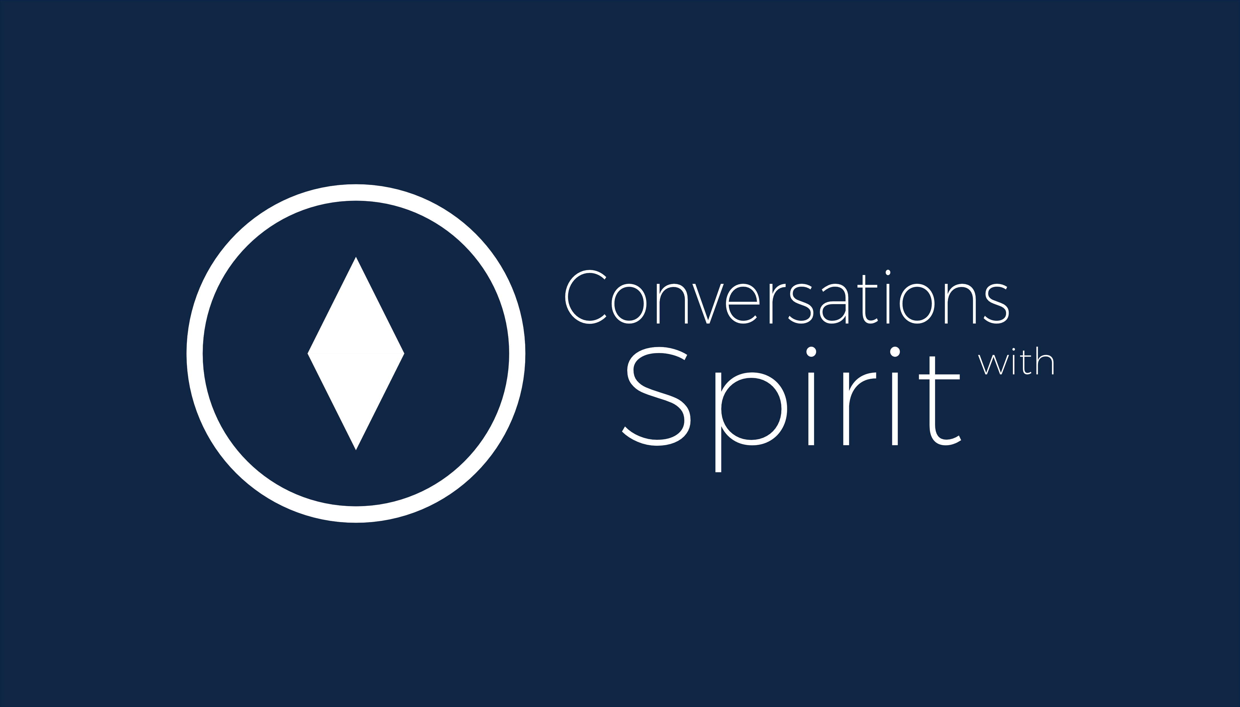 Conversations with Spirit